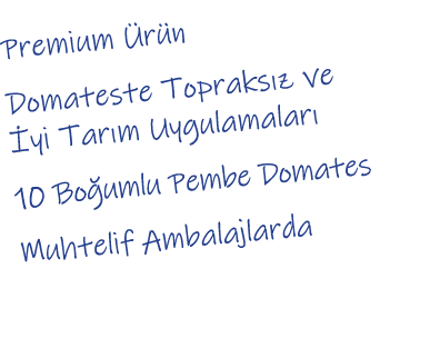 Premium r n Domateste Topraks z ve  yi Tar m Uygulamalar  10 Bo umlu Pembe Domates Muhtelif Ambalajlarda